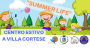  “SUMMER LIFE” IL CENTRO ESTIVO 2020 A VILLA CORTESE