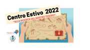CENTRO ESTIVO 2022 «Alla ricerca del nostro tesoro»